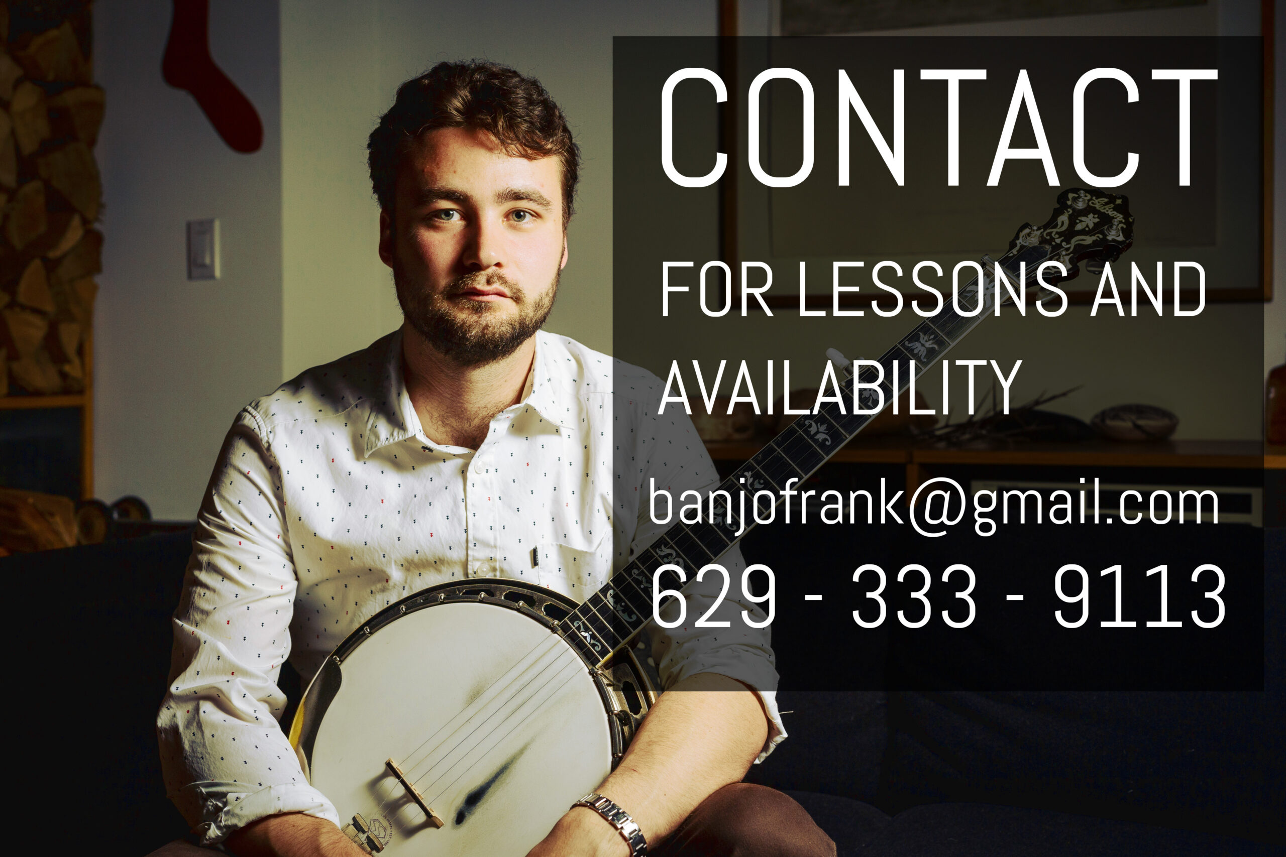 For Gigs and Lessons: Frank Evans, 629-333-9113 banjofrank@gmail.com